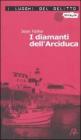I diamanti dell'Arciduca. Le inchieste di Mary Lester vol.2