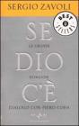 Se Dio c'�. Le grandi domande