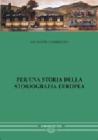 Per una storia della storiografia europea vol.2