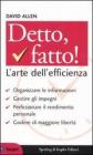 Detto, fatto! L'arte dell'efficienza