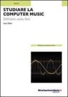 Studiare la computer music. eBook