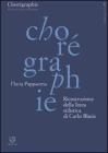 Chor�graphie. Rivista di ricerca sulla danza. Nuova serie (2001) vol.1