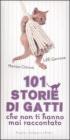 101 storie di gatti che non ti hanno mai raccontato. eBook