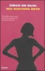 Mia suocera beve. eBook