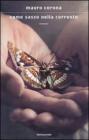 Come sasso nella corrente. eBook