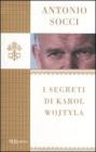 I segreti di Karol Wojtyla. eBook