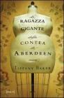 La ragazza gigante della contea di Aberdeen