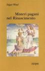 Misteri pagani nel Rinascimento