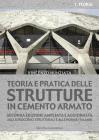Teoria e pratica delle strutture in cemento armato vol.1