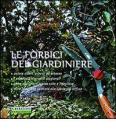 Le forbici del giardiniere