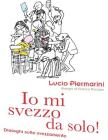 Io mi svezzo da solo! Dialoghi sullo svezzamento