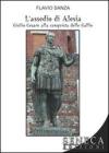 L' assedio di Alesia. Giulio Cesare alla conquista delle Gallie