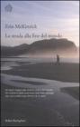 La strada alla fine del mondo. eBook