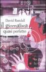 Il giornalista quasi perfetto. eBook