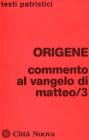 Commento al Vangelo di Matteo vol.3