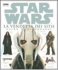 La vendetta dei Sith. Star Wars. Guida ai personaggi