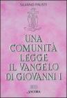 Una comunit� legge il vangelo di Giovanni