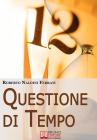 Questione di Tempo. eBook