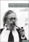 Essere un uomo totale. Autori polacchi su Grotowski. L'ultimo decennio