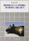 Dionigi e la storia di Roma arcaica