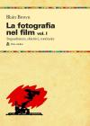 La fotografia nel film vol.1