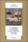 L impegno e la ragione. Carteggio tra Aldo Garosci e Leo Valiani (1947-1983). eBook