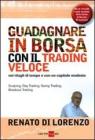 Come guadagnare in borsa con il trading veloce. eBook