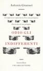 Odio gli indifferenti. eBook