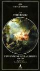 L' invenzione della libert� 1700-1789