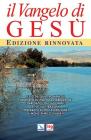 Il Vangelo di Ges�. Edizione rinnovata