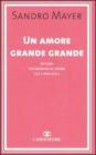 Un amore grande grande ovvero matrimonio d'amore alla spagnola