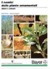 I nemici delle piante ornamentali. Alberi e arbusti. CD-ROM