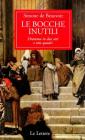 Le bocche inutili