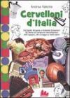 Cervelloni dItalia. eBook