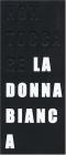 Non toccare la donna bianca. Ediz. italiana e inglese