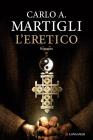 L eretico. eBook