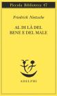 Al di l� del bene e del male