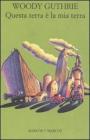 Questa terra � la mia terra