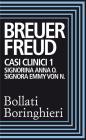 Casi clinici 1: Signorina Anna O., Signora Emmy Von N. eBook