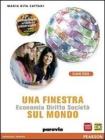 Una finestra sul mondo. Con espansione online. Per le Scuole superiori vol.3