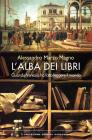 L alba dei libri. eBook