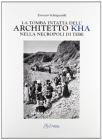 La tomba intatta dell'architetto Kha nella necropoli di Tebe