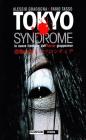 Tokyo sindrome. L'horror giapponese