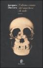 L' ultimo cranio del marchese di Sade