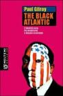 The Black Atlantic. L'identit� nera tra modernit� e doppia coscienza