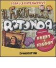 Il furto della rotonda. Le avventure di Fuzzy & Floppy. CD-ROM
