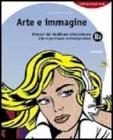 Arte e immagine. Vol. B. Per la scuola media vol.3
