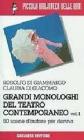 Grandi monologhi del teatro contemporaneo vol.1