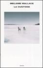 La custode. eBook