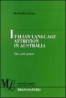 Italian language attrition in Australia. The verb system. eBook